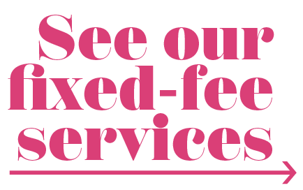 See our fixed-fee services