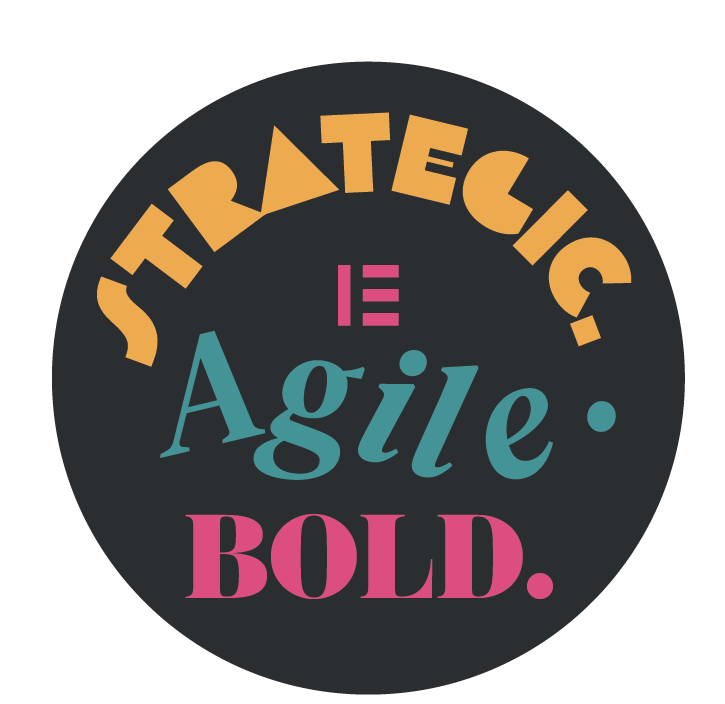 Strategic. Agile. Bold.
